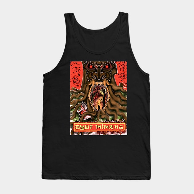 OYOT MIMANG (the root of haunted tree) Tank Top by asvtlz1749